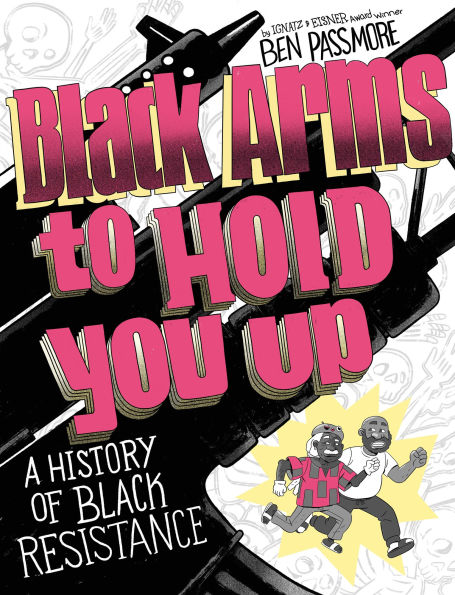 Black Arms to Hold You Up: A History of Resistance