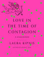 Alternative view 1 of Love in the Time of Contagion: A Diagnosis