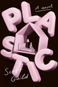 Ebook for mobile phones free download Plastic: A Novel 9780593316764