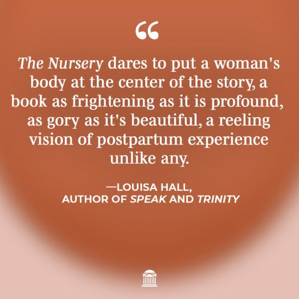 The Nursery: A Novel