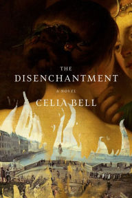 Download ebooks for free ipad The Disenchantment: A Novel  (English Edition) 9780593317174