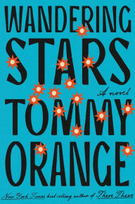 Free internet books download Wandering Stars by Tommy Orange RTF PDF