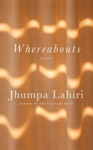 Mobi downloads ebook Whereabouts by Jhumpa Lahiri 9780593312087