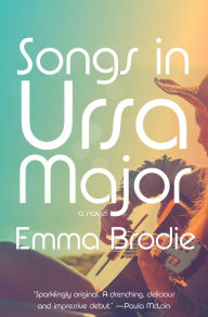 Title: Songs in Ursa Major, Author: Emma Brodie
