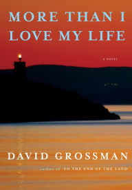 Free new age audio books download More Than I Love My Life iBook by David Grossman, Jessica Cohen