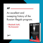 Alternative view 2 of The Illegals: Russia's Most Audacious Spies and Their Century-Long Mission to Infiltrate the West