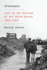 Ebooks to download for free Aftermath: Life in the Fallout of the Third Reich, 1945-1955