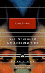 Ebooks downloadable free End of the World and Hard-Boiled Wonderland: A New Translation by Haruki Murakami, Jay Rubin 9780593320020