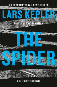 Text books free downloads The Spider: A novel (English Edition) 9780593321041 by Lars Kepler, Alice Menzies
