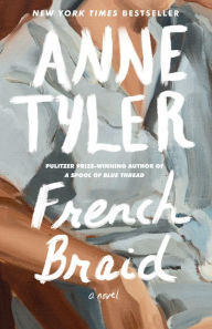 Free book download life of pi French Braid by Anne Tyler (English literature)