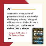 Alternative view 3 of Valley So Low: One Lawyer's Fight for Justice in the Wake of America's Great Coal Catastrophe
