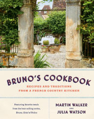 Iphone ebook download Bruno's Cookbook: Recipes and Traditions from a French Country Kitchen iBook FB2 (English literature) 9780593321188