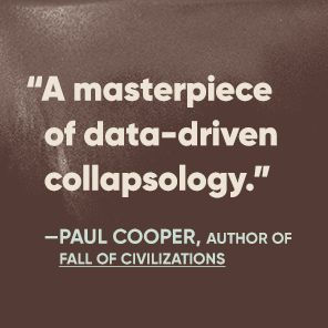 Goliath's Curse: The History and Future of Societal Collapse