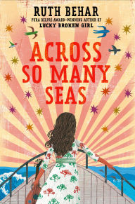 Title: Across So Many Seas, Author: Ruth Behar