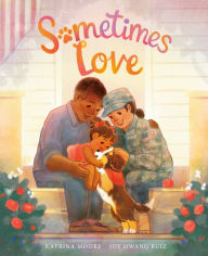 Ebook rapidshare deutsch download Sometimes Love 9780593323823 by Katrina Moore, Joy Hwang Ruiz MOBI PDF DJVU