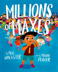 Title: Millions of Maxes, Author: Meg Wolitzer