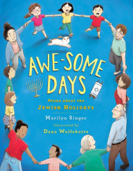 Title: Awe-some Days: Poems about the Jewish Holidays, Author: Marilyn Singer