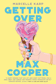 Title: Getting Over Max Cooper, Author: Marcelle Karp