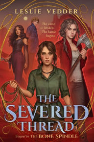 Ipad stuck downloading book The Severed Thread iBook MOBI by Leslie Vedder, Leslie Vedder 9780593325858