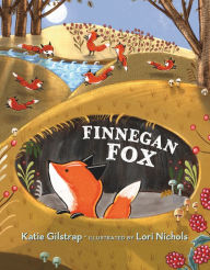 Title: Finnegan Fox, Author: Katie Gilstrap