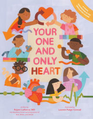 Free books online to download for ipad Your One And Only Heart CHM 9780593326336 by Rajani LaRocca, Lauren Paige Conrad, Rajani LaRocca, Lauren Paige Conrad (English literature)