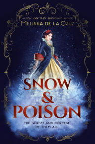 Free download thai audio books Snow & Poison  (English Edition) by Melissa de la Cruz 9780593326695