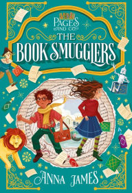 Download english books pdf free Pages & Co.: The Book Smugglers by Anna James, Marco Guadalupi 9780593327227 MOBI RTF ePub English version