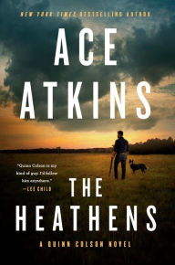 Free read books online download The Heathens PDF PDB CHM by Ace Atkins 9780593328408