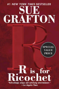 Title: R Is for Ricochet (Kinsey Millhone Series #18), Author: Sue Grafton