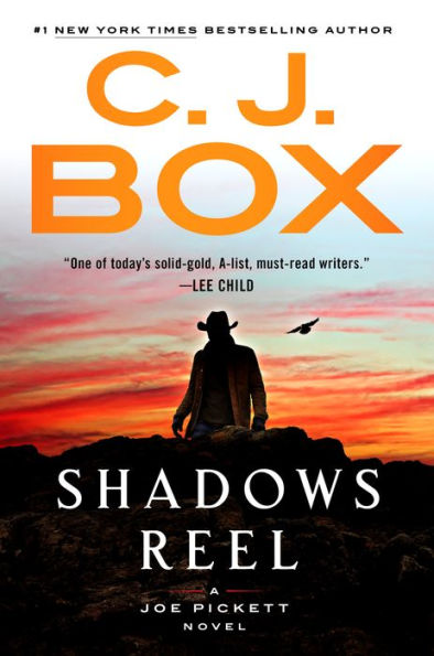 Shadows Reel (Joe Pickett Series #22)