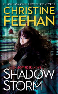 Title: Shadow Storm (Shadow Riders Series #6), Author: Christine Feehan