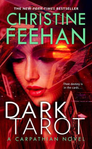 Title: Dark Tarot (Carpathian Series #35), Author: Christine Feehan