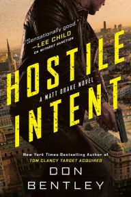 Online downloadable books pdf free Hostile Intent 9780593333549 (English literature) by Don Bentley, Don Bentley