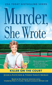 Title: Murder, She Wrote: Killer on the Court, Author: Jessica Fletcher