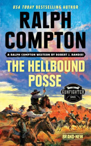 Free ebook downloads Ralph Compton the Hellbound Posse