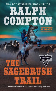 Title: Ralph Compton The Sagebrush Trail, Author: Robert J. Randisi