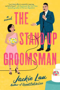 Title: The Stand-Up Groomsman, Author: Jackie Lau