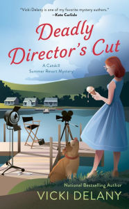 Title: Deadly Director's Cut, Author: Vicki Delany