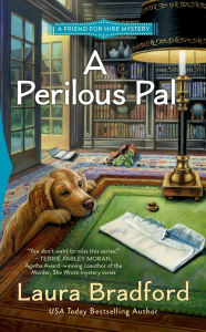 Title: A Perilous Pal, Author: Laura Bradford