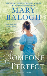 Title: Someone Perfect (Westcott Series #9), Author: Mary Balogh