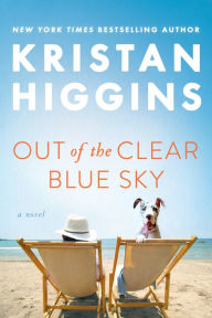 Book downloadable format free in pdf Out of the Clear Blue Sky by Kristan Higgins, Kristan Higgins ePub (English literature)