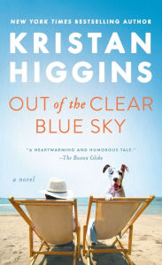 Title: Out of the Clear Blue Sky, Author: Kristan Higgins
