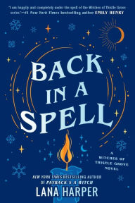 Free downloadable audio books mp3 players Back in a Spell 9780593336106 PDF RTF by Lana Harper, Lana Harper in English