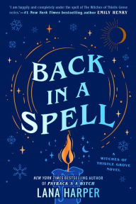 Title: Back in a Spell, Author: Lana Harper