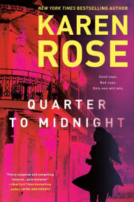 Free book internet download Quarter to Midnight 9780593336304 by Karen Rose, Karen Rose 