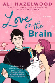 Title: Love on the Brain, Author: Ali Hazelwood