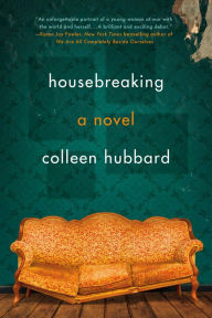 Title: Housebreaking, Author: Colleen Hubbard