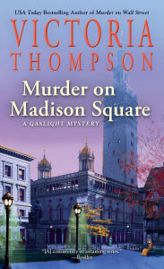 Download books for ipad Murder on Madison Square by Victoria Thompson, Victoria Thompson