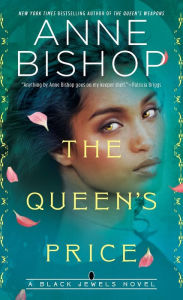 Free public domain audiobooks download The Queen's Price by Anne Bishop 9780593337370 FB2