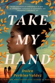 Free audiobook download kindle Take My Hand by Dolen Perkins-Valdez 9780593337691 in English